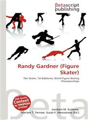 Randy Gardner (Figure Skater),6134707112,9786134707114