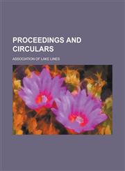 Proceedings and circulars,123017446X,9781230174464