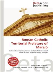 Roman Catholic Territorial Prelature of Marajó,6134777420,9786134777421