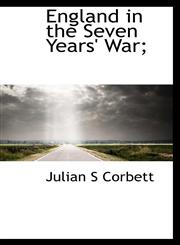 England in the Seven Years' War;,1113929553,9781113929556