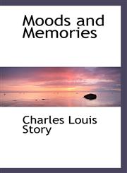 Moods and Memories,1116872641,9781116872644