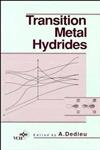 Transition Metal Hydrides,0471187682,9780471187684