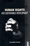 Human Rights and Sustainable Development,8176256803,9788176256803