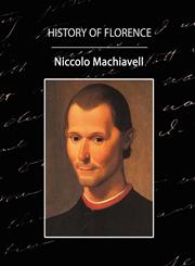History of Florence,1594629749,9781594629747