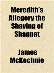Meredith's Allegory the Shaving of Shagpat,115241402X,9781152414020