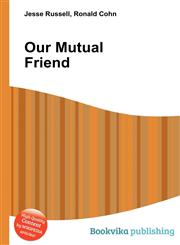 Our Mutual Friend,5511026484,9785511026480
