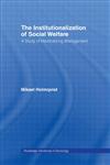 The Institutionalization of Social Welfare A Study of Medicalizing Management,0415542871,9780415542876