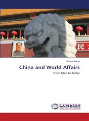China and World Affairs,3659234028,9783659234026