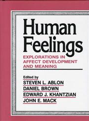 Human Feelings Explorations in Affect Development and Meaning,0881631442,9780881631449