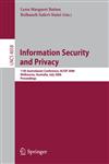Information Security and Privacy 11th Australasian Conference, ACISP 2006, Melbourne, Australia, July 3-5, 2006, Proceedings,3540354581,9783540354581