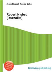Robert Nisbet (Journalist),5512341596,9785512341599