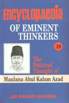 The Political Thought of Maulana Abul Kalam Azad Vol. 29,8180696375,9788180696374