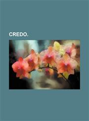 Credo.,1150916451,9781150916458