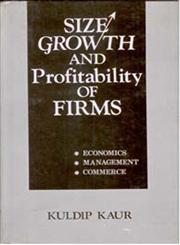 Size, Growth and Profitability of Firms 1st Edition,8121205573,9788121205573