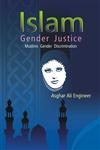 Islam : Gender Justice Muslims Gender Discrimination,8121211697,9788121211697