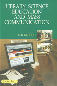 Library Science Education and Mass Communication 1st Edition,8178846179,9788178846170