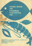 Hand Book on Fisheries Statistics - 1981