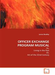 OFFICER EXCHANGE PROGRAM MUSICAL,3639316959,9783639316957