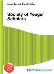 Society of Yeager Scholars,551171125X,9785511711256