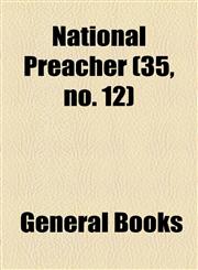 National Preacher (35, no. 12),1154598225,9781154598223