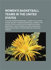 Women's basketball teams in the United States College women's basketball teams in the United States,1233120271,9781233120277