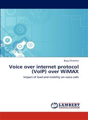 Voice over internet protocol (VoIP) over WiMAX,3848485737,9783848485734