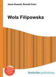 Wola Filipowska,551161436X,9785511614366