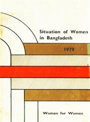 The Situation of Women in Bangladesh, 1979