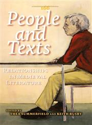 People and Texts Relationships in Medieval Literature.,9042021454,9789042021457