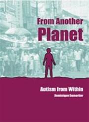 From Another Planet Autism from Within,1904315321,9781904315322