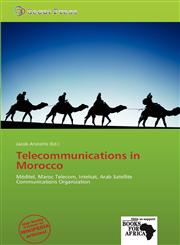 Telecommunications in Morocco,6138914058,9786138914051