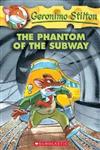 The Phantom of the Subway,1417679549,9781417679546
