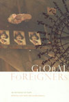 Global Foreigners An Anthology of Plays,1905422415,9781905422418