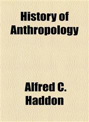 History of Anthropology,115472977X,9781154729771