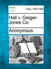 Hall V. Geiger-Jones Co.,1275116558,9781275116559