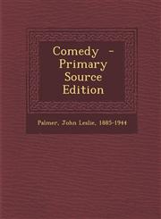 Comedy - Primary Source Edition,1287674747,9781287674740