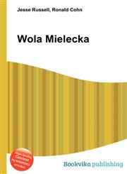 Wola Mielecka,5511642010,9785511642017