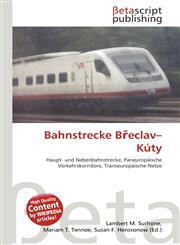 Bahnstrecke Břeclav-Kúty,6134831735,9786134831734