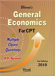 Bharat's General Economics with Multiple Choice Questions For CPT 3rd Edition,8177336096,9788177336092