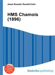 HMS Chamois (1896),5512054171,9785512054178