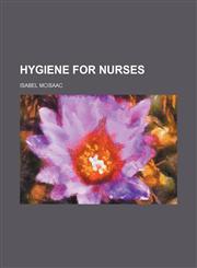 Hygiene for nurses,1154742202,9781154742206