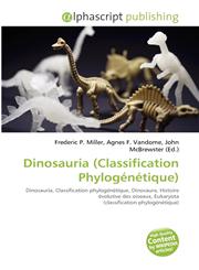Dinosauria (Classification Phylogénétique),6134254819,9786134254816
