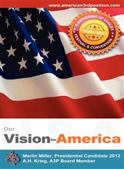Our Vision for America,1937553051,9781937553050