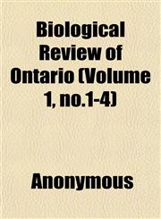 Biological Review of Ontario (Volume 1, no.1-4),1151921130,9781151921130