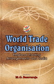 World Trade Organisation Regional Trading Arrangements and India 1st Edition,8186771158,9788186771150