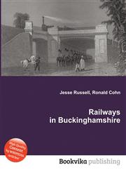 Railways in Buckinghamshire,5511642223,9785511642222