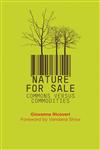 Nature For Sale Commons Versus Commodities,0745333702,9780745333700