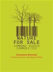 Nature For Sale Commons Versus Commodities,0745333702,9780745333700