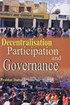 Decentralisation Participation and Governance,8178353946,9788178353944