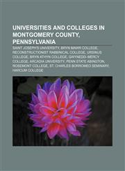 Universities and colleges in Montgomery County, Pennsylvania Saint Joseph's University, Bryn Mawr College,1233133462,9781233133468